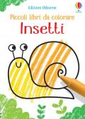 Insetti. Piccoli libri da colorare. Ediz. illustrata