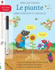 Le piante. Libro disegno e cancello. Primi mattoncini scienze. Con gadget