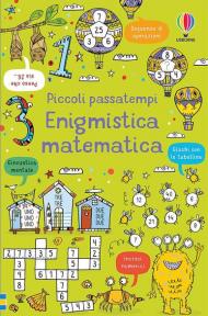 Enigmistica matematica. Piccoli passatempi