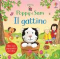 Gattino. Poppy e Sam. Ediz. a colori (Il)