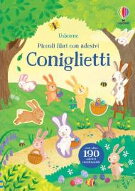 Coniglietti. Piccoli libri con adesivi. Ediz. a colori