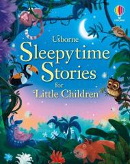 Sleepytime stories for little children. Ediz. a colori