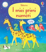 I miei primi numeri. Ediz. a colori