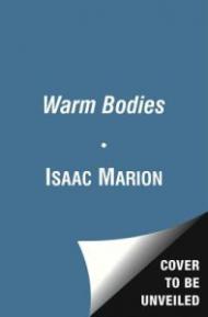 Warm Bodies