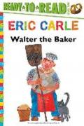 Walter the Baker