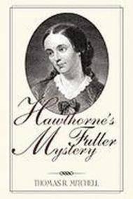 Hawthorne's Fuller Mystery