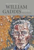 Letters of William Gaddis