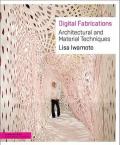 DIGITAL FABRICATIONS