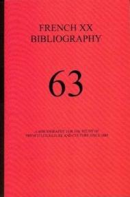 A Bibliography for the Study of French Literature and Culture Since 1885