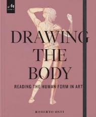 Drawing the body. Reading the human form in art