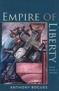 Empire of Liberty: Power, Desire, and Freedom