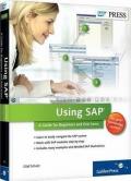 Using SAP: A Guide to Beginners and End Users