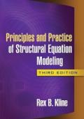 Principles and Practice of Structural Equation Modeling