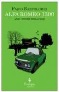 Alfa Romeo 1300 and other miracles
