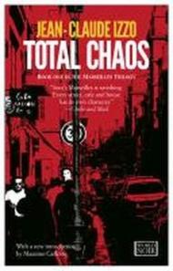 Total Chaos: Marseilles Trilogy, Book One (English Edition)