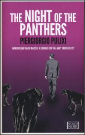 The night of the panthers