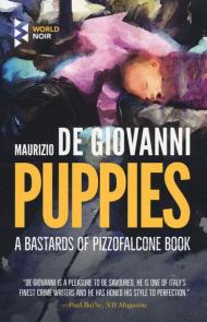 Puppies. A Bastards of Pizzofalcone book