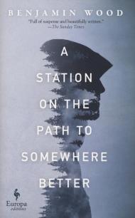 A Station on the Path to Somewhere Better