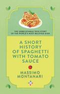 A short history of spaghetti with tomato sauce