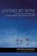 LIVING BY VOW