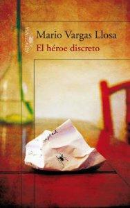 El heroe discreto / A Discreet Hero