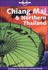 Lonely Planet Chiang Mai & Northern Thailand