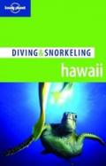 Lonely Planet Diving & Snorkeling Hawaii