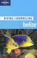 Lonely Planet Diving & Snorkeling Belize