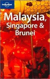 Malaysia, Singapore & Brunei. Ediz. inglese