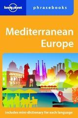 Lonely Planet Mediterranean Europe Phrasebook