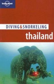 Lonely Planet Diving & Snorkeling Thailand