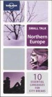 Northern Europe. Small talk. Ediz. multilingue