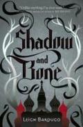 The Grisha: Shadow and Bone: Book 1