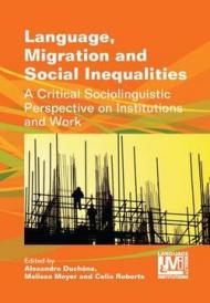 Language, Migration and Social Inequalities