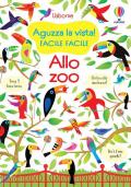 Allo zoo. Aguzza la vista! Facile facile. Ediz. a colori