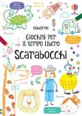 Scarabocchi. Giochini per il tempo libero. Ediz. illustrata