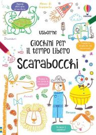 Scarabocchi. Giochini per il tempo libero. Ediz. illustrata