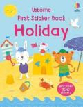 Holiday. First sticker book. Ediz. a colori