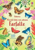 Farfalle. Piccoli libri con adesivi. Ediz. a colori