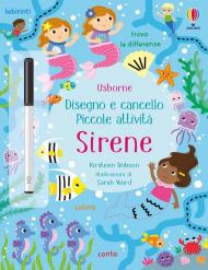 Sirene. Piccole attività. Disegno e cancello. Ediz. a colori. Con pennarello