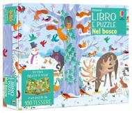 Nel bosco. Ediz. illustrata. Con puzzle da 100 tessere