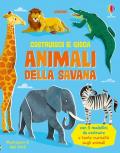 Animali della savana. Ediz. illustrata