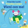 Vieni con me! Ediz. a colori