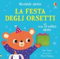 La festa degli orsetti. Ediz. a colori