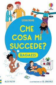Che cosa mi succede? (Ragazzi)