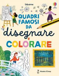 Quadri famosi da disegnare e colorare. Ediz. illustrata