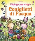 Coniglietti di Pasqua. Ediz. a colori
