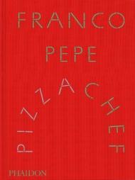 Franco Pepe Pizza Chef