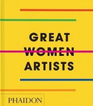 Great women artists. 2026. Ediz. compact