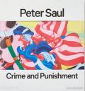 Peter Saul: Published in Association with the New Museum